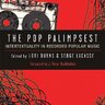 The Pop Palimpsest: Intertextuality in Recorded Popular Music (Tracking Pop)