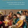 Hearing Homophony: Tonal Expectation at the Turn of the Seventeenth Century