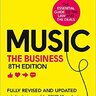 Music: The Business, 8th Edition