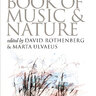 The Book of Music and Nature. An Anthology of Sounds, Words, Thoughts