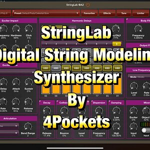 StringLab — синтезатор цифрового моделирования струн от 4Pockets — демо для iPad